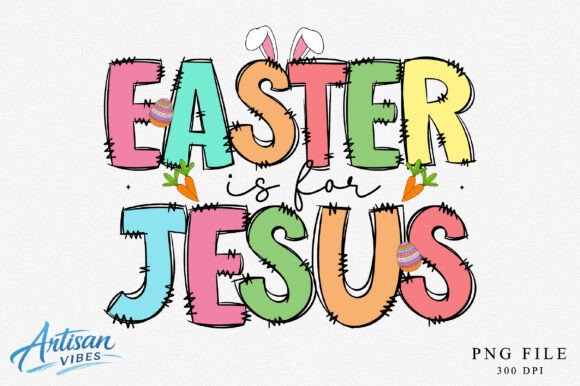 Easter Is for Jesus PNG Design: Your Guide to Meaningful Creation