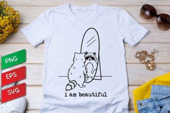 Embrace Self-Love with the I Am Beautiful Raccoon Design